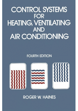 Control Systems for Heating, Ventilating and Air Conditioning