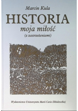 Historia moja miłość z zastrzeżeniami