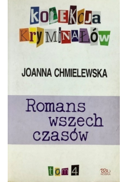 Kolekcja kryminałów Tom 4 Romans Wszechczasów