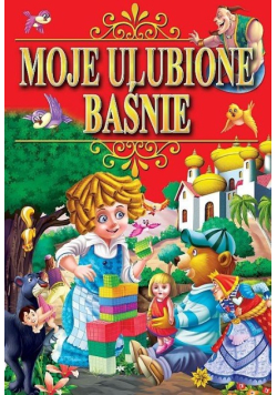 Moje ulubione baśnie