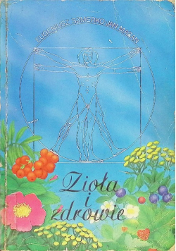 Zioła i zdrowie