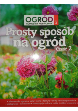 Prosty sposób na ogród Tom 4 Część 2