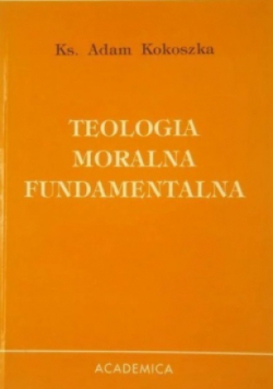 Teologia moralna fundamentalna