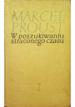 W poszukiwaniu straconego czasu Tom 7