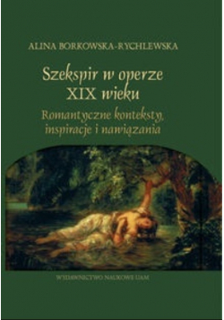 Szekspir w operze XIX wieku