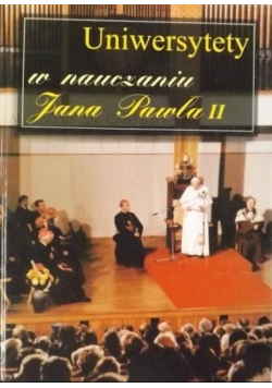Uniwersytety w nauczaniu Jana Pawła