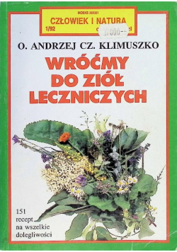 Wróćmy do ziół leczniczych