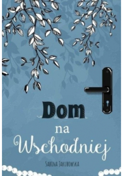 Dom na Wschodniej