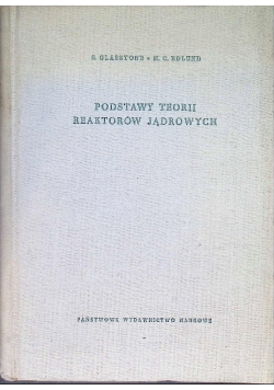 Podstawy teorii reaktorów jądrowych