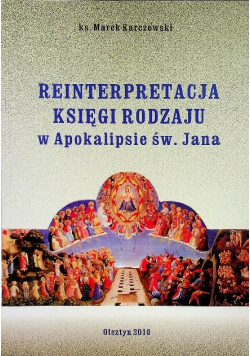 Reinterpretacja Księgi Rodzaju w Apokalipsie św Jana