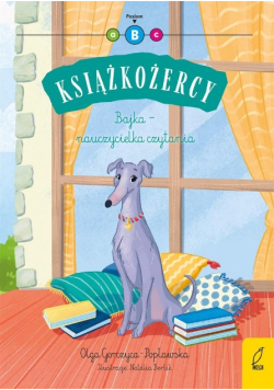 Książkożercy. Bajka - nauczycielka czytania