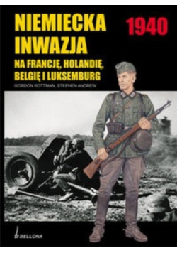 Niemiecka inwazja na Francję Holandię Belgię i Luksemburg