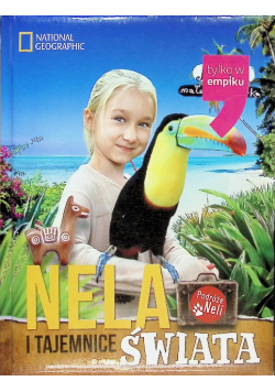 Nela i tajemnice świata