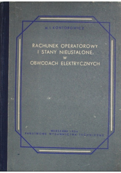 Rachunek operatorowy i stany nieustalone w obwodach elektrycznych
