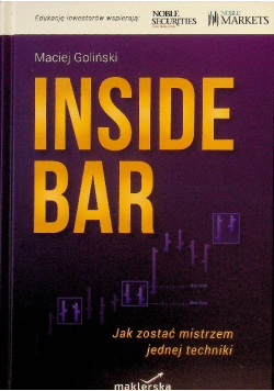 Inside bar. Jak zostać mistrzem jednej tehchniki