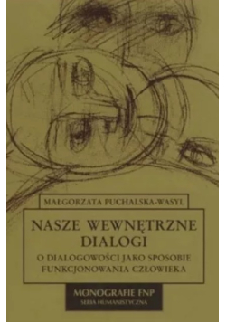 Nasze wewnętrzne dialogi