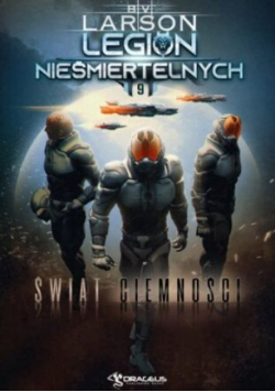 Legion nieśmiertelnych Tom 9 świat ciemności