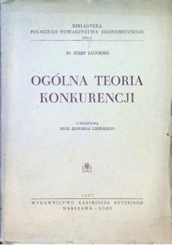 Ogólna teoria konkurencji, 1947 r.