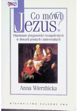 Co mówi Jezus Objaśnianie przypowieści
