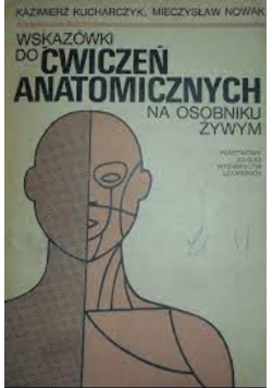 Wskazówki do ćwiczeń anatomicznych na osobniku żywym
