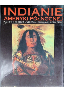 Indianie Ameryki Północnej