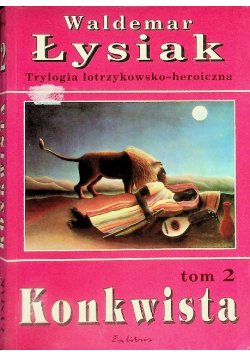 Konkwista Tom 2