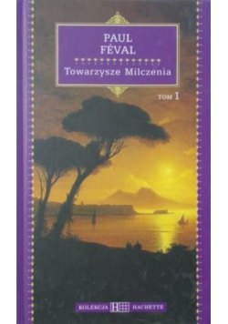 Towarzysze Milczenia, Tom I