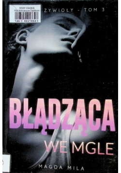 Błądząca we mgle