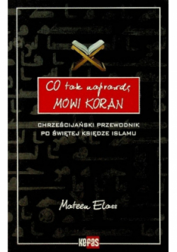 Co tak naprawdę mówi Koran