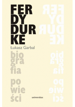 Ferdydurke Biografia powieści