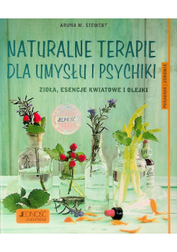Naturalne terapie dla umysłu i psychiki