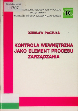 Kontrola wewnętrzna jako element procesu zarządzania