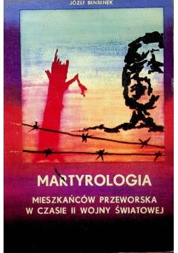 Martyrologia mieszkańców Przeworska w czasie I wojny światowej