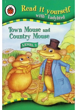 Town Mouse and Country Mouse