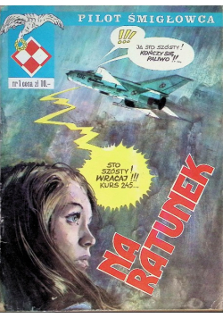 Pilot Śmigłowca Nr 1 Na ratunek