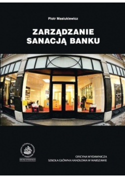 Zarządzanie sanacją banku