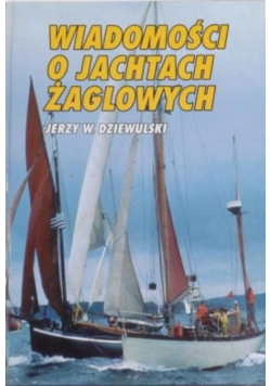 Wiadomości o jachtach żaglowych