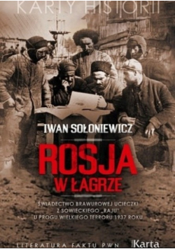 Rosja w łagrze