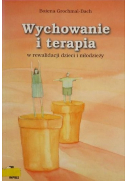 Wychowanie i terapia