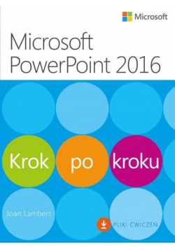 Microsoft PowerPoint 2016 Krok po kroku