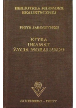 Etyka dramat życia moralnego