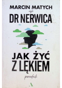Jak żyć z lękiem