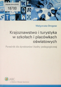 Krajoznawstwo i turystyka w szkołach i placówkach