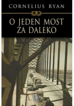 O jeden most za daleko