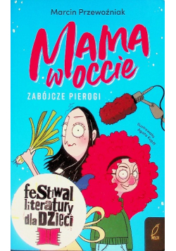 Mama w occie Tom 1 Zabójcze pierogi