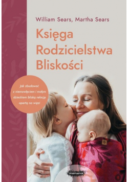 Księga Rodzicielstwa Bliskości
