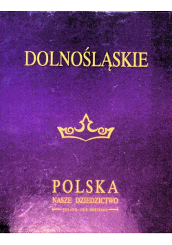 Polska nasze dziedzictwo