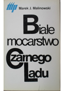 Białe mocarstwo Czarnego Lądu
