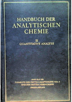 Handbuch der Analytischen chemie Band III