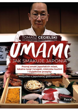 Umami. Jak smakuje Japonia